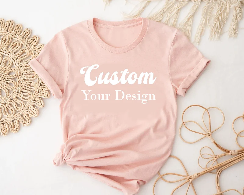 Custom your design tshirt, custom tees, unisex tshirt, Babe T-shirt, Bridesmaid tees gift, vacation tees, team sports, sorority tee design